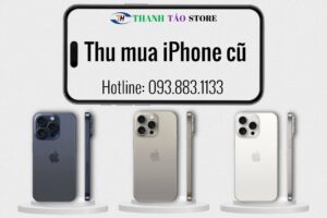 thu-mua-iphone-cu-thanhtaomobile