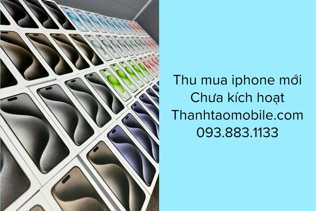 thu-mua-iphone-moi-chua-kich-hoat