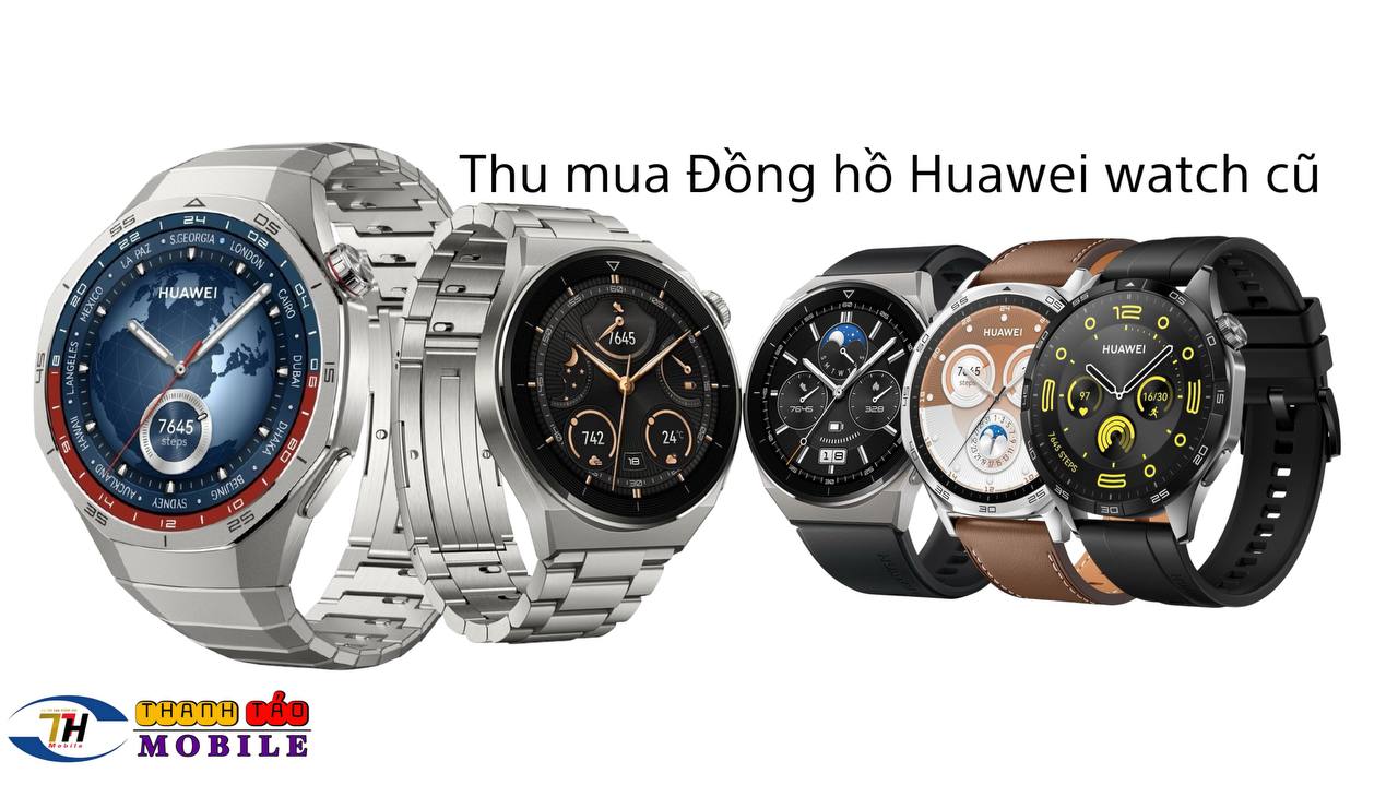 thu-mua-dong-ho-huawei-watch-cu