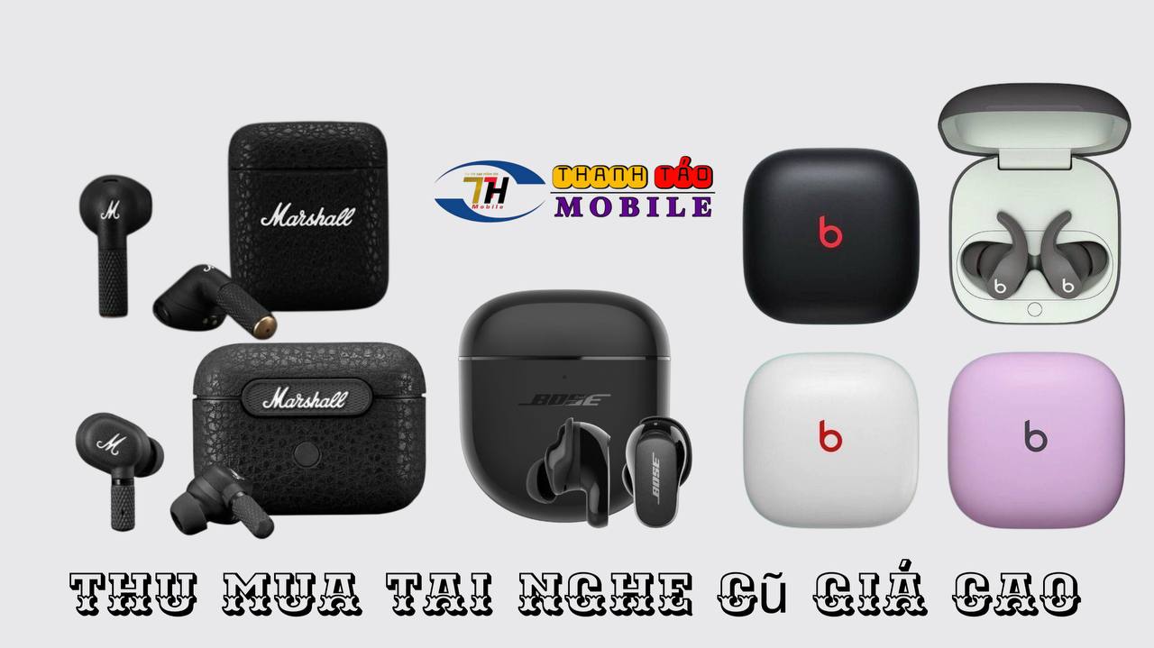 thu-mua-tai-nghe-cu-gia-cao thu-mua-tai-nghe-cu-gia-cao