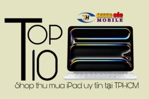 top-10-shop-thu-mua-ipad